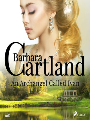 cover image of An Archangel Called Ivan (Barbara Cartland's Pink Collection 108)